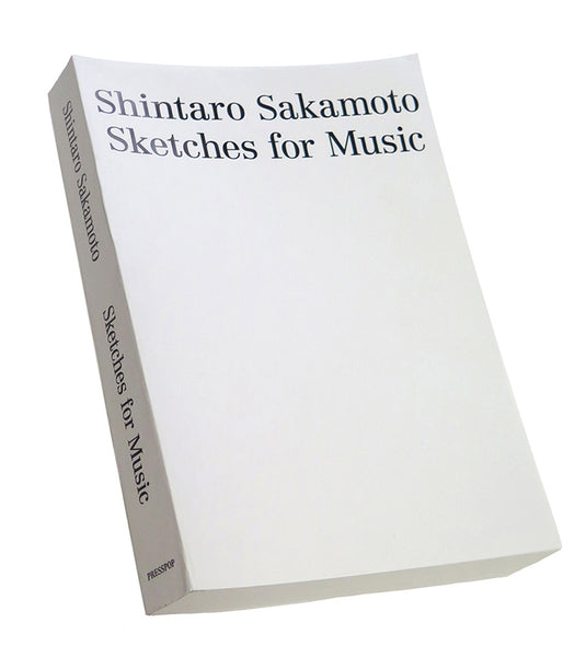 SHINTARO SAKAMOTO “SKETCHES FOR MUSIC” – Presspop inc.