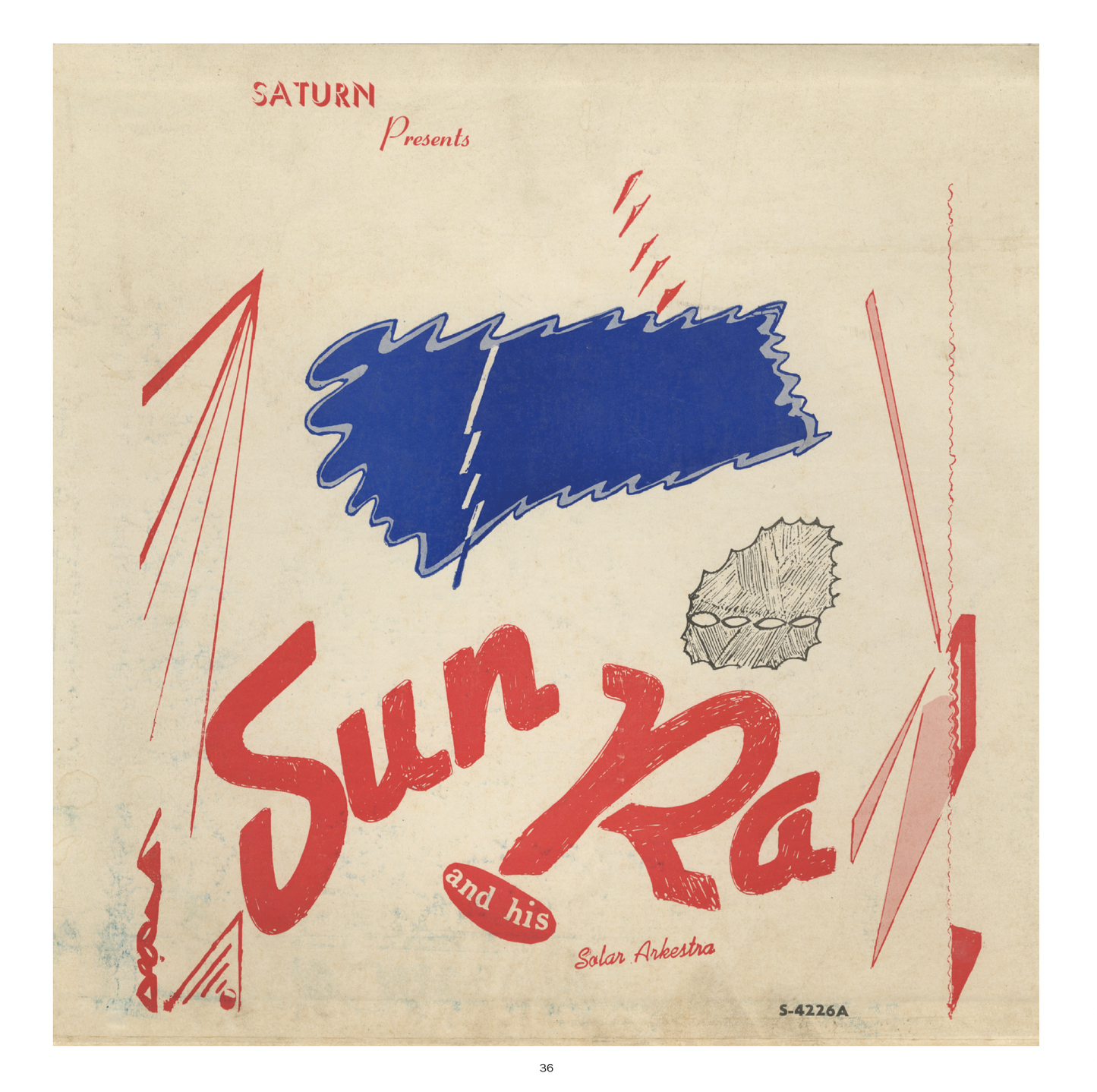Sun Ra: Art on Saturn: The Album Cover Art of Sun Ra's Saturn Sun Ra: Art on Saturn: The Album Cover Art of Sun Ra's Saturn